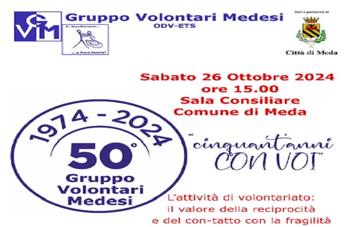 Tutta la cittadinanza è invitata a festeggiare i cinquant'anni del Gruppo Volontari Medesi