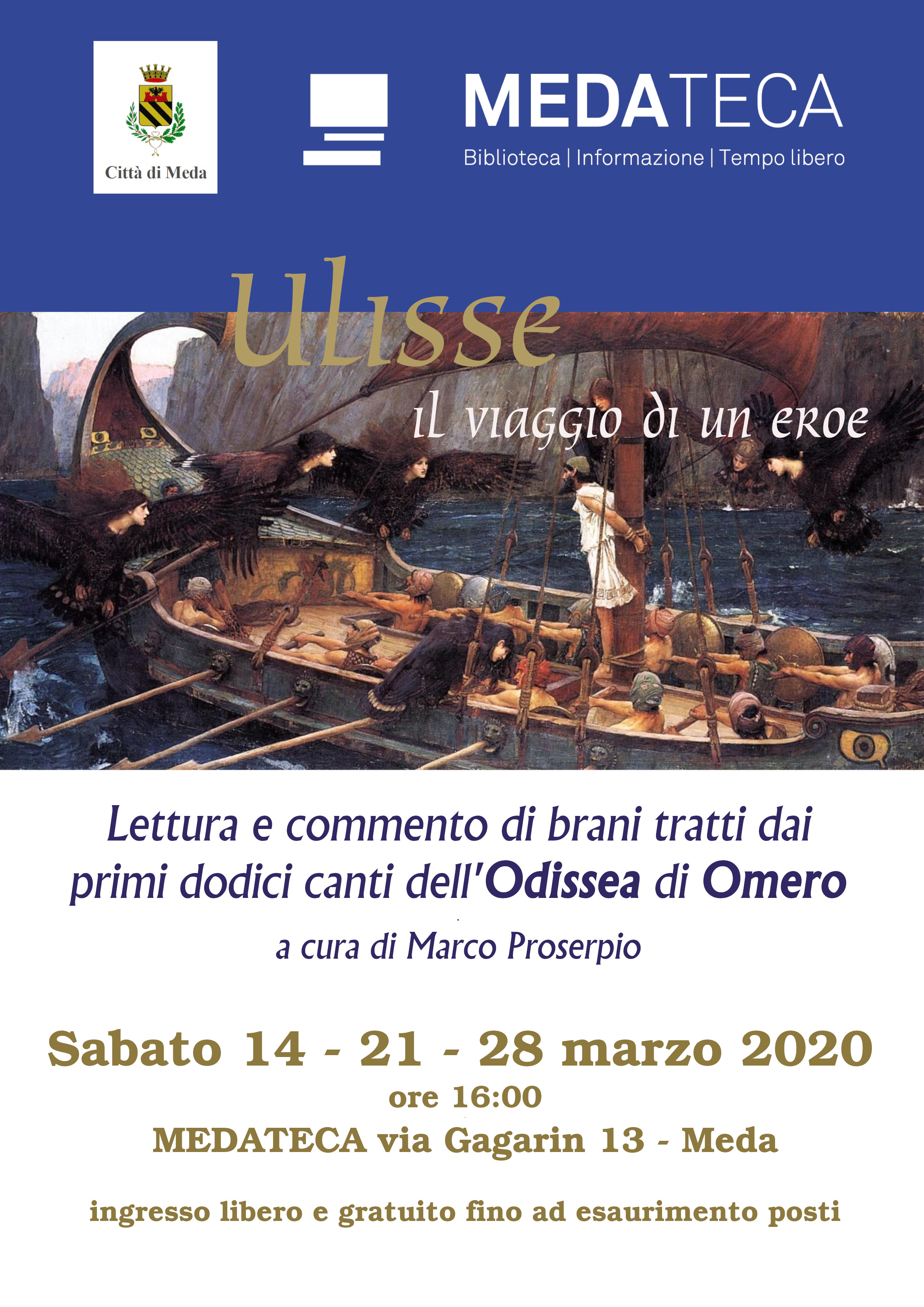 Ulisse: il viaggio di un eroe, lettura e commento di brani tratti dall'Odissea di Omero a cura di Marco Proserpio